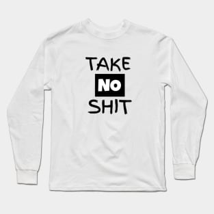 ATITTUDE SAYINGS Long Sleeve T-Shirt